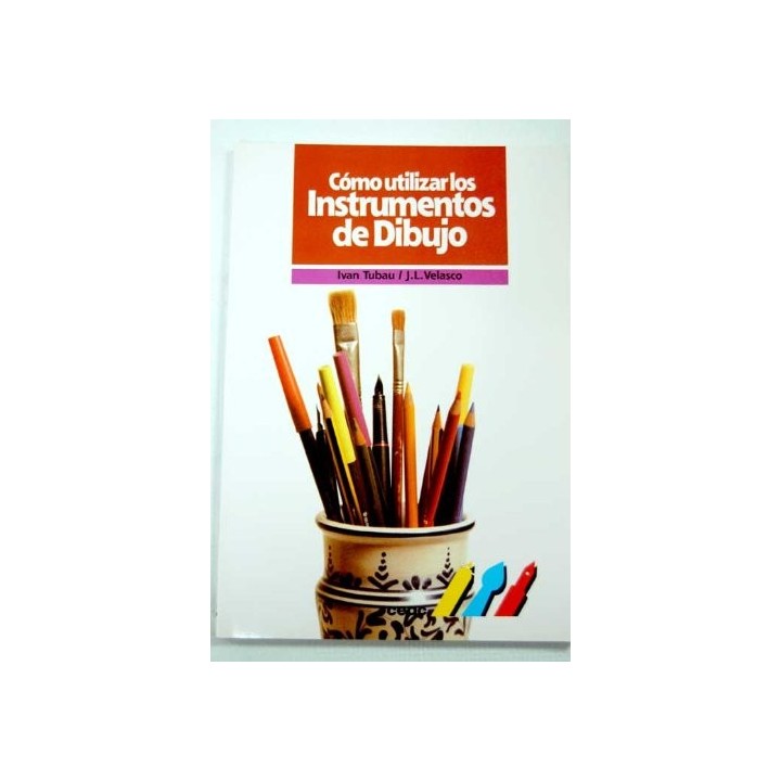 Como Utilizar los Instrumentos de Dibujo